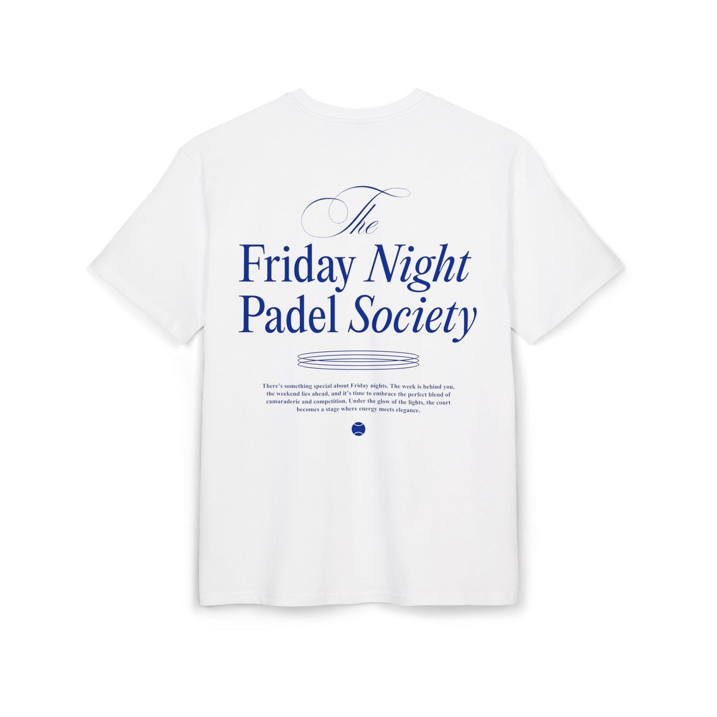 The Friday Night Padel Society - Heavy Oversize Tee