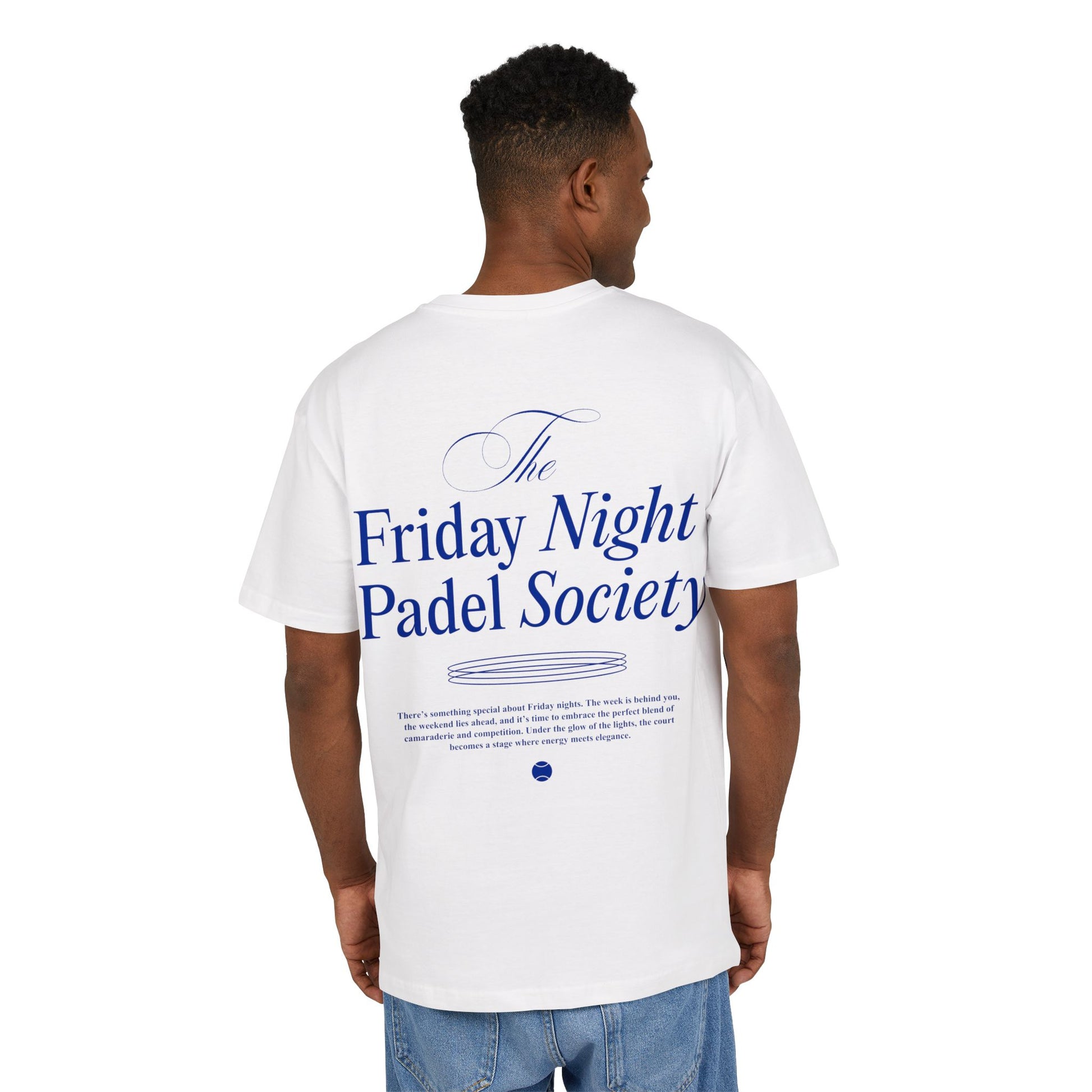 The Friday Night Padel Society - Heavy Oversize Tee